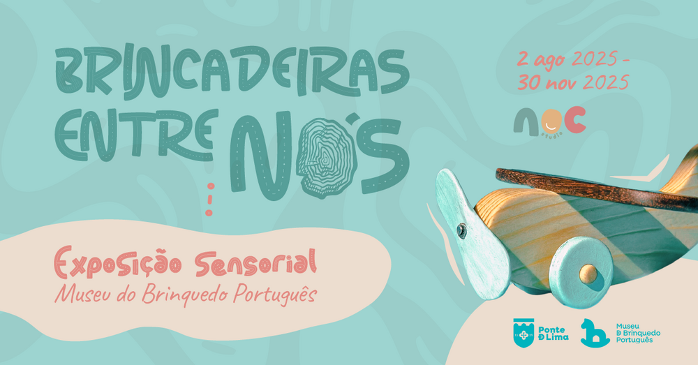 Cartaz da Exposição "Brincadeiras Entre Nós"